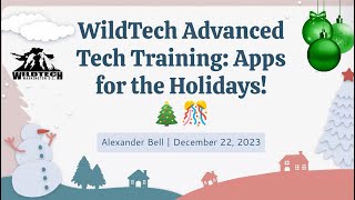Advanced Training: Apps for the Holidays! (12/22/2023) screenshot 5