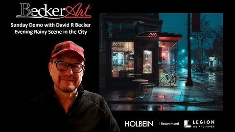 Sunday Demo with David R Becker, Evening Rainy Scene in the City, Painted in Watercolor & Gouache