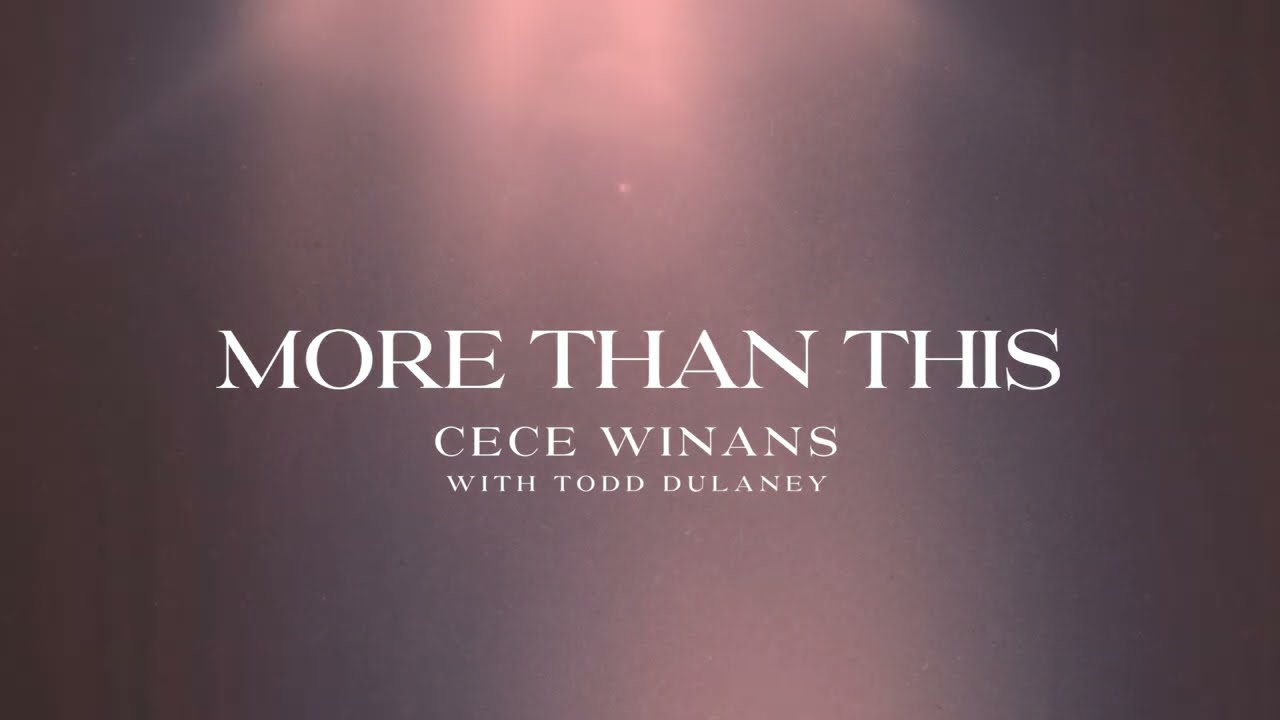 CeCe Winans   More Than This Official Lyric Video