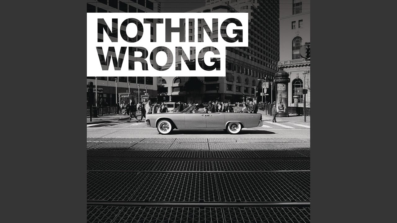 Nothing is wrong
