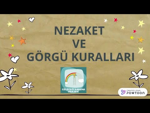 NEZAKET VE GÖRGÜ KURALLARI