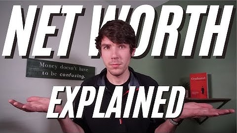 How to Find Your Net Worth: Why It Matters to Personal Finance (and What It