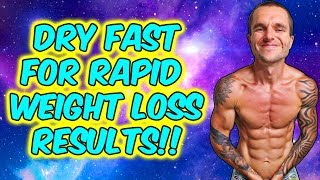 DRY FASTING - THE FASTEST WAY TO LOSE WEIGHT! screenshot 5