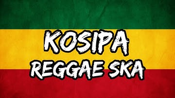 KOSIPA REGGAE [cover dhedy dodot]