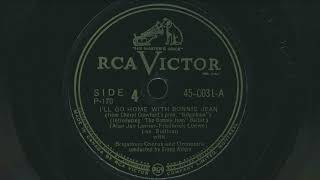 1947 LEE SULIVAN Ill Go Home With Bonnie Jean BRIGADOON ORIGINAL BROADWAY CAST - 78 RPM Record