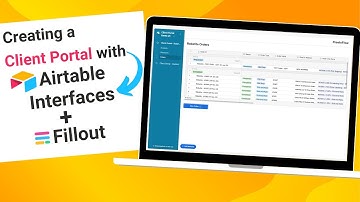 How to Create a Client Portal using Airtable Interfaces and Fillout (Step by Step Tutorial!)