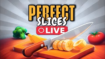 PERFECT SLICES LIVE STREAM GAMEPLAY PART 30 #live #perfectslices #livestreaming 