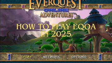 How to Play EQOA in 2025