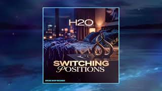 H2o | Switching Positions