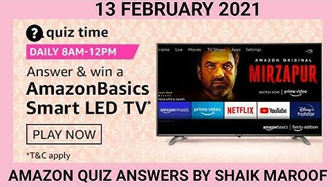 Amazon Quiz Contest Answers Today | Win Basics Smart LED TV | 13 February 2021 |