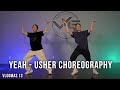 Yeah  usher ft lil jon  ludacris dance choreography