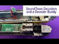 Using a decoder buddy with soundtraxx decoders