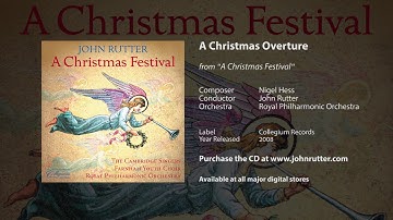 A Christmas Overture - Nigel Hess, John Rutter, Royal Philharmonic Orchestra