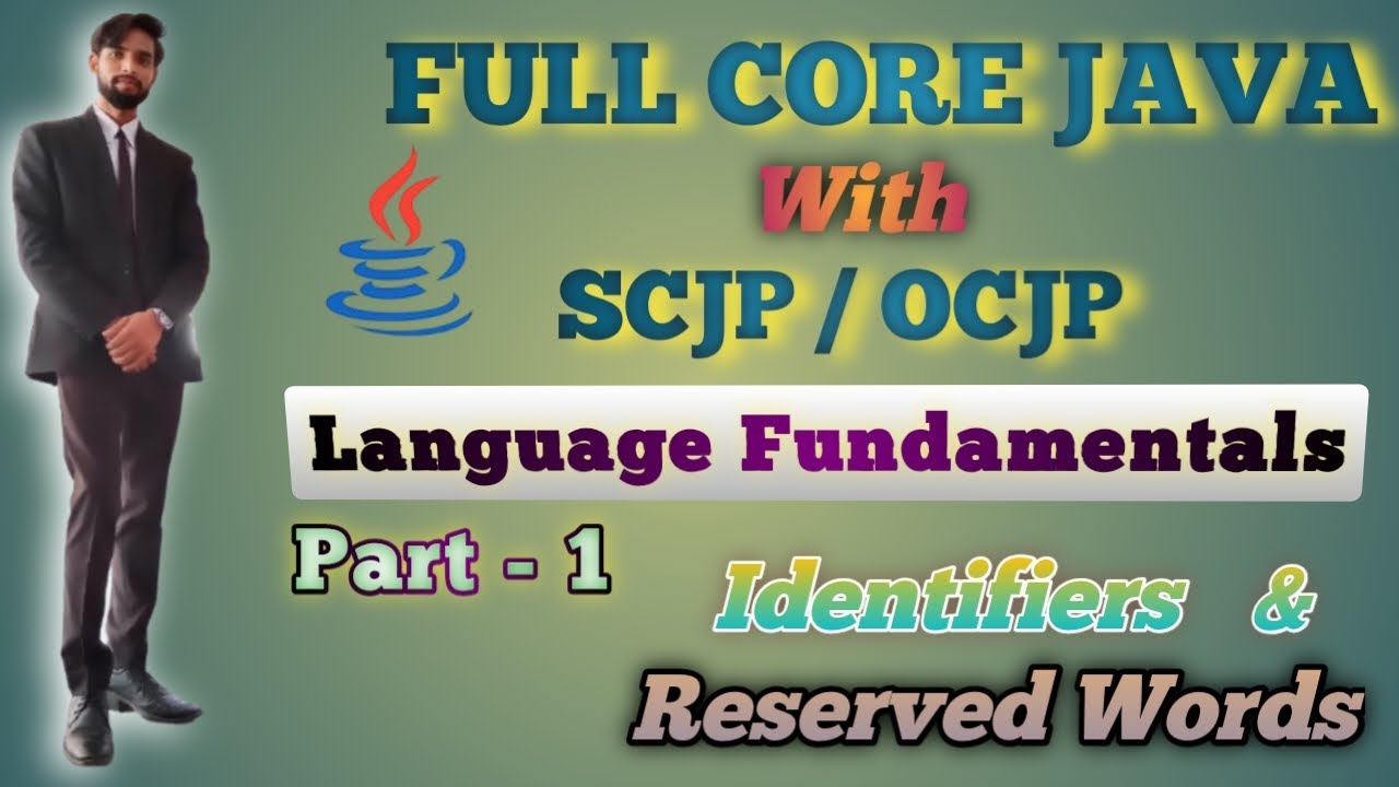 Java Language Fundamentals | Identifiers & Reserved Words Explained in ...
