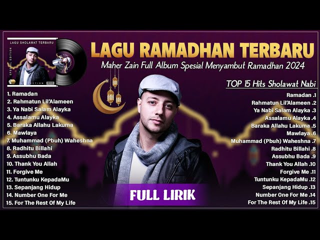 Maher Zain - Full Lirik (Full Album) Spesial Bulan Suci Ramadhan 2024 - Koleksi Lagu Maher Zain 2024 class=