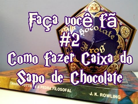 Faça você fã #2 - Como fazer Caixa do Sapo de Chocolate 