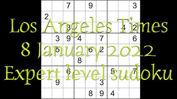 Sudoku solution – Los Angeles Times sudoku 8 January 2022 Expert level