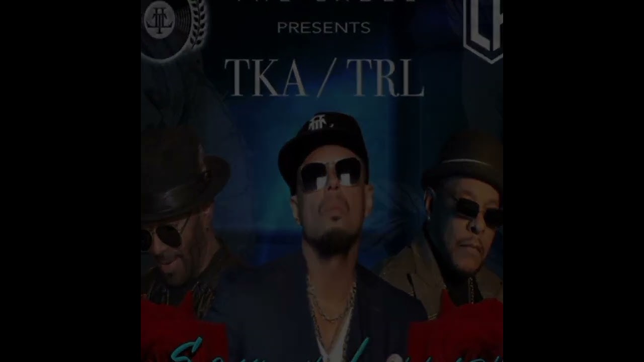 TKA feat.TRL- SPANISH LULLABY ( feat TLR & Kenny Diaz ).