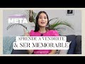 Aprende a venderte y ser memorable