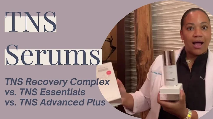 #TNS Serums Compared: TNS Recovery Complex vs. TNS Essentials vs. NEW! TNS Advanced Plus Serum