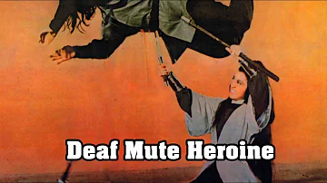 Wu Tang Collection - Deaf Mute Heroine