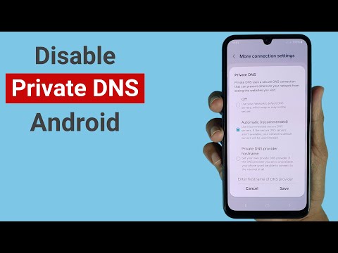 How to Disable Private DNS on Android