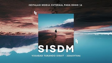 [SISDM] Tutorial Instalasi Modul Ekstra pada Odoo 16 SOL di Windows 11