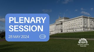 Plenary Session - Tuesday 28 May 2024