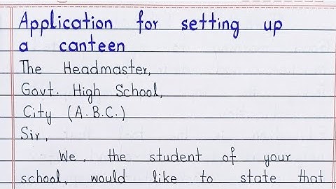 | How to write application for setting up a canteen |