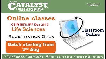 CSIR NET Life Sciences 2nd Online batch by CATALYST