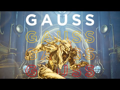 Gauss Prime Remastered: Speed Personified. | Warframe Steel Path Build