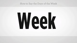 How to Say the Days of the Week | Mandarin Chinese