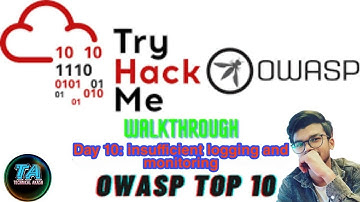 TryHackMe OWASP Top 10 - Day 10 Insufficient logging and monitoring | TryHackMe | OWASP TOP 10