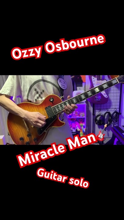 letra de ozzy osbourne miracle man