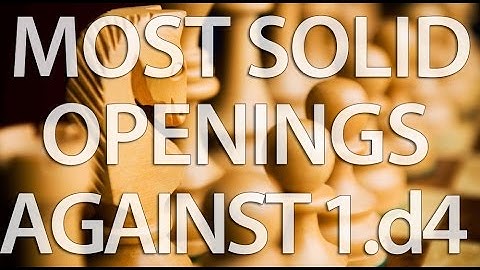 Play the Most Solid Openings Against 1.d4 With the Nimzo-Indian Defense!