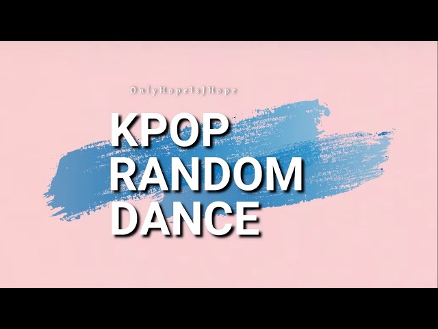 Kpop Random Dance 2020 class=