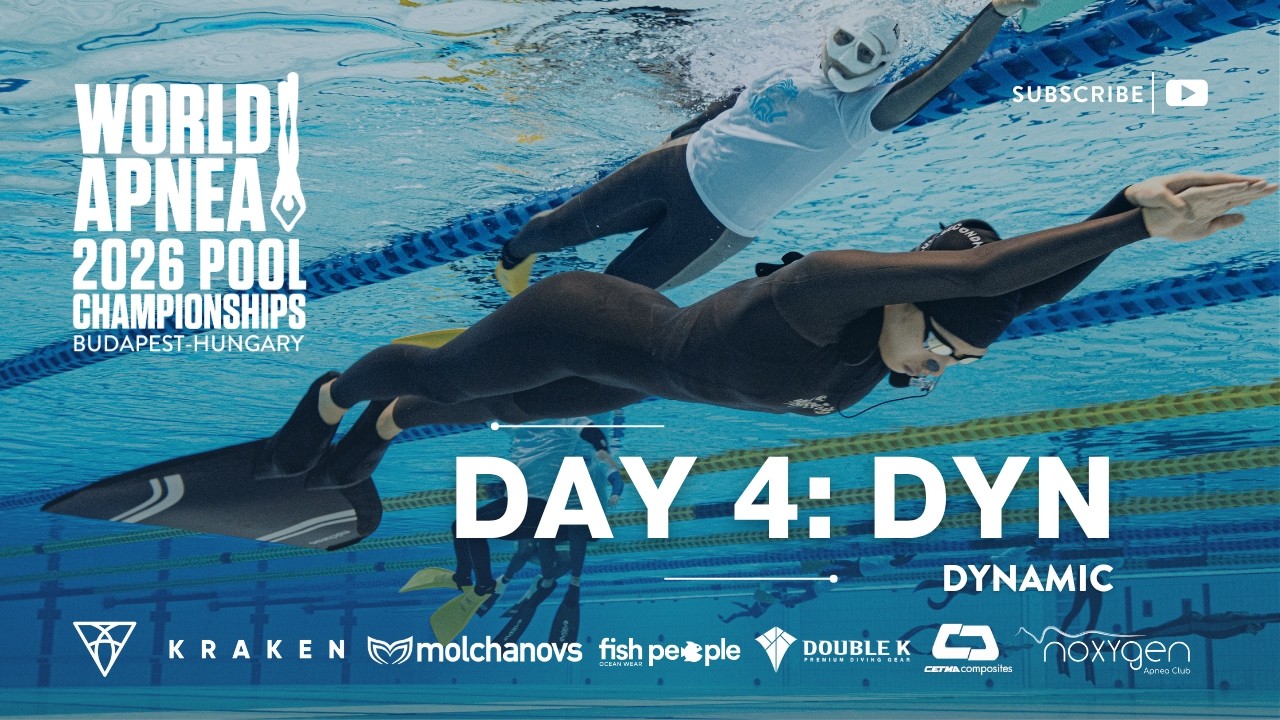 Day 4: DYN - World Apnea 2026 Pool Championships Budapest