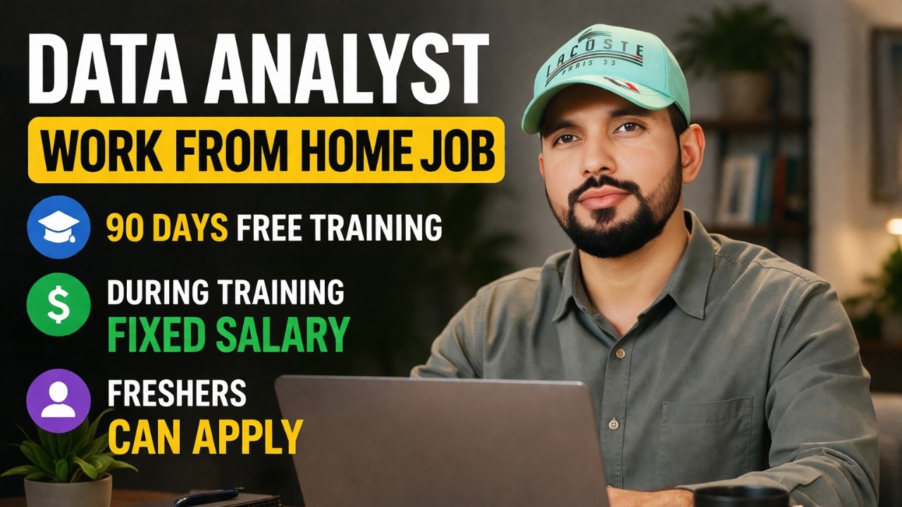 Data Analyst Work From Home Job | 90 Days Free Training + Fixed Salary ...