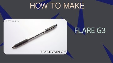 FLARE VAIN G-3 Tutorial [ Pen Modding ]