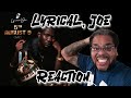 “Lyrical Joe’s 5th August 9 Got Me SPEECHLESS – Reaction” @lyricaljoe5 