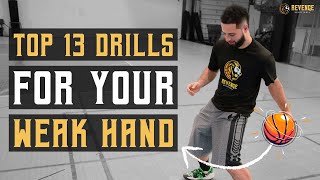 13 ball handling drills to improve your weak-hand dribbling