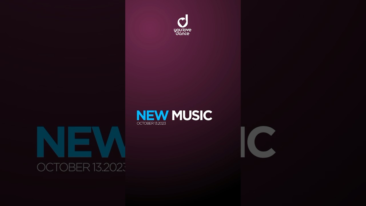 New Music Friday 13.10.2023 #youlovedance #dance #futuresequence #trance #house #shorts