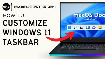 How To Customize Windows 11 Taskbar | Windows Desktop Customization PART-1