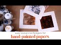 Make your art pop hand painted paper textures  3 easy techniques
