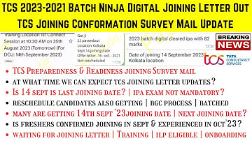 TCS 2023-2021 Batch Ninja Digital Joining Letter & Date TCS Joining Conformation Survey Mail Updates