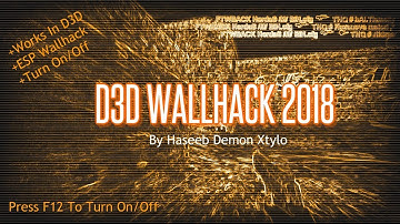 CS 1.6 - D3D WALLHACK 🔥 WORKING 2018 ✓ - [FREE DOWNLOAD]