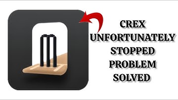 How To Solve Unfortunately CREX Has Stopped Problem || Rsha26 Solutions