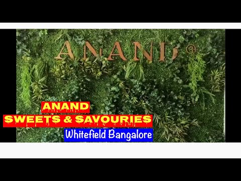 ANAND SWEETS & SAVOURIES WHITEFIELD || SWEETS VARIETIES || POST LOCKDOWN OUTING