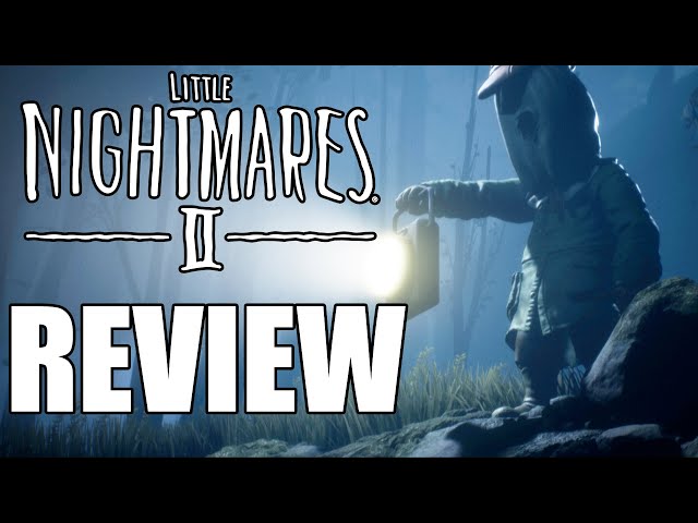 Review  Little Nightmares II