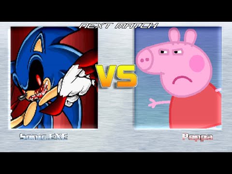 M.U.G.E.N BATTLES | Sonic.EXE vs Peppa Pig | Sonic the Hedgehog vs Peppa Pig